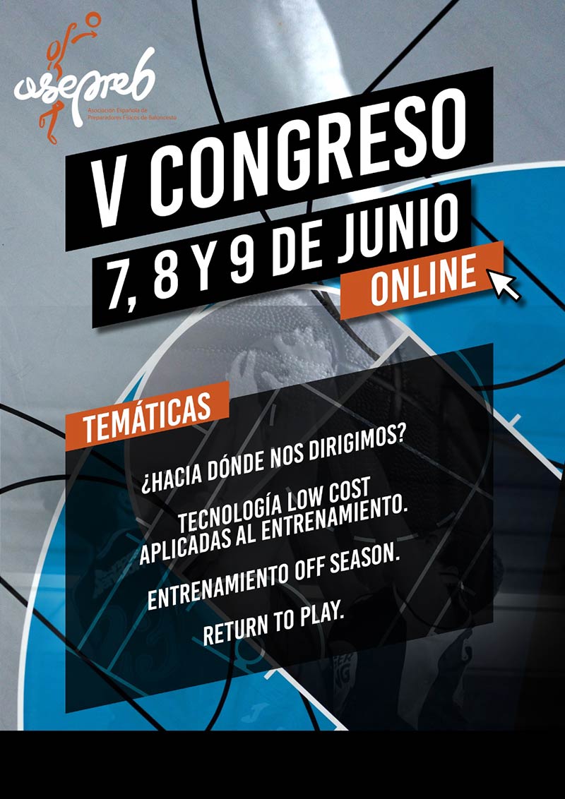 V Congreso de Asociación Española de Preparadores Físicos de Baloncesto - Asepreb